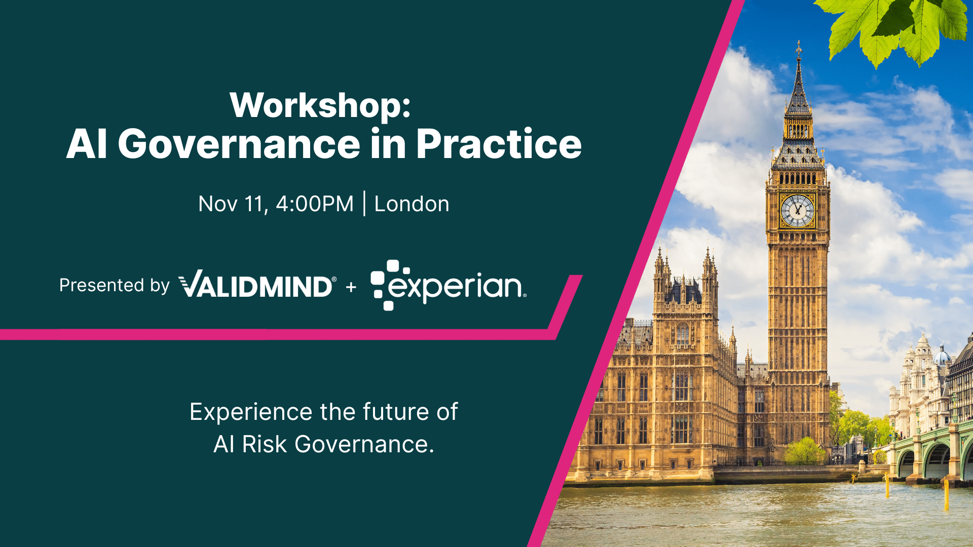 AI governance workshop london november 11 2025 with experian validmind