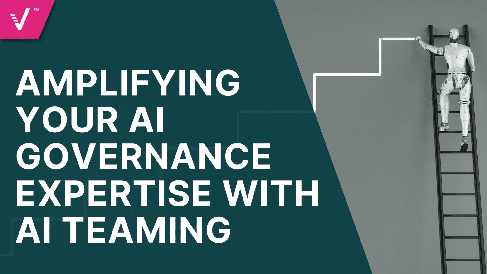 Amplifying your AI Governance expertise with AI Teaming