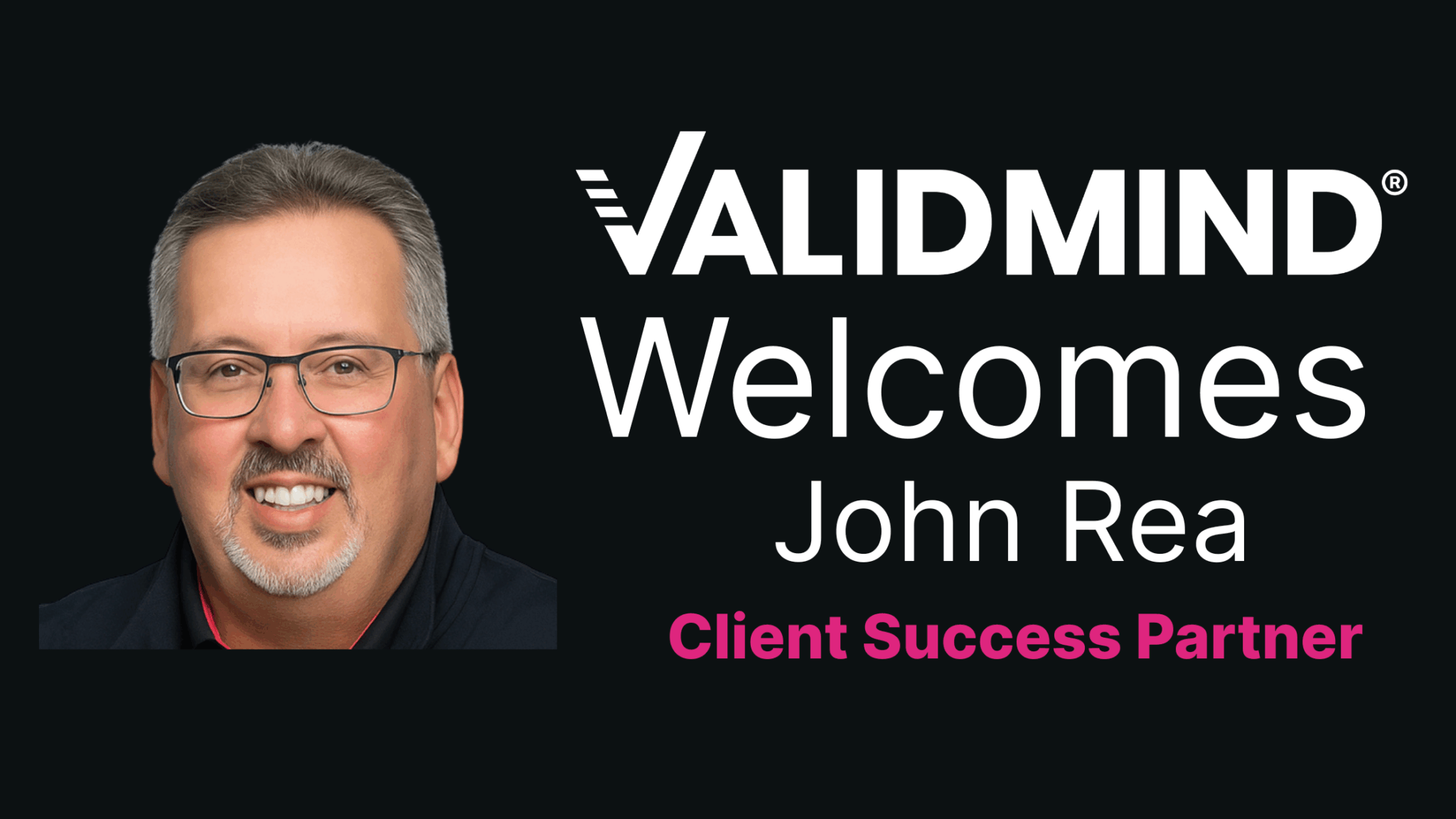 ValidMind Welcomes John Rea